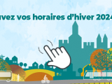 Retrouvez vos horaires d'hiver dématérialisés